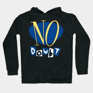 No-Doubt Hoodie